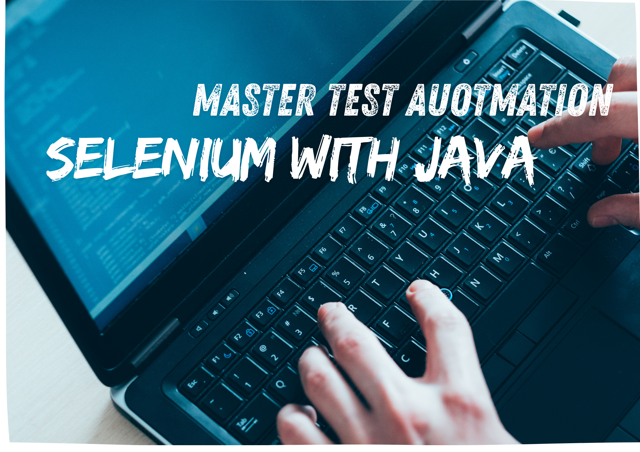 Selenium with Java – Automation Testing Program - Tech Bodhi - IT Trainings